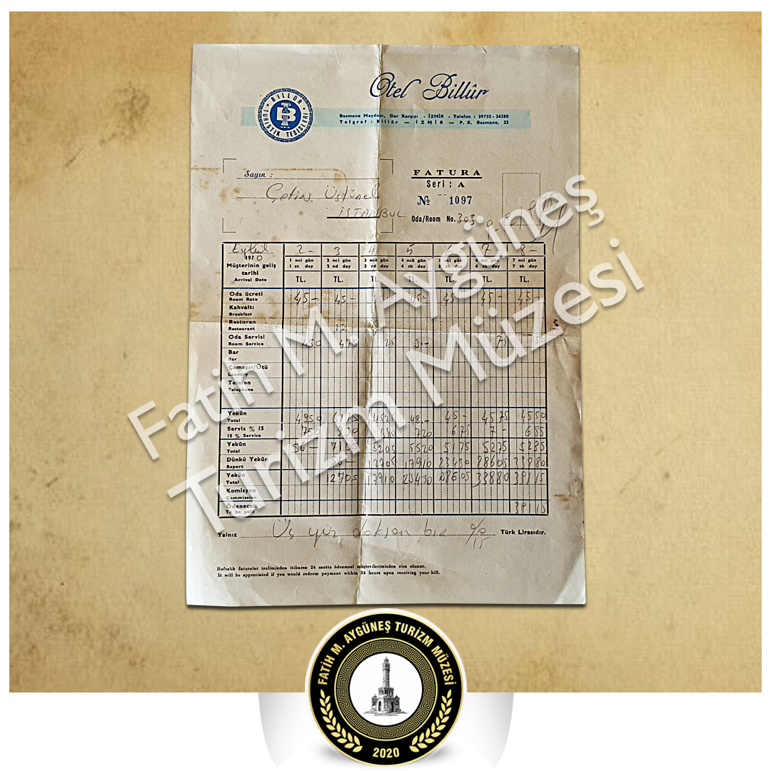 9 Eylul 1970 tarihinde Izmir Fuari ziyaretleri sirasinda Basmane Billur Oteli'nde konaklayan misafirlerin konaklama faturasi