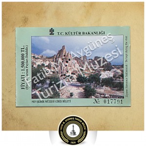 1.500.000 TL bedelli Nevşehir Müzesi giriş bileti